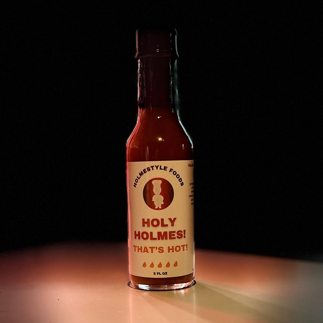 Holy Holmes, That's Hot - HolmeStyle Foods - Pepper Sauces